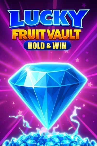 Lucky Fruit Vault: Hold & Win